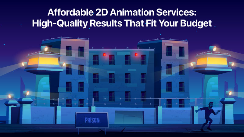 Affordable 2D Animation Services