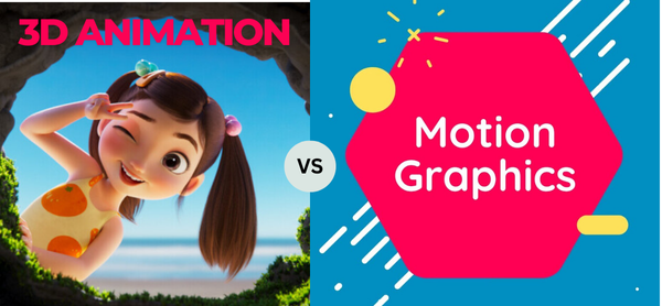 Motion Graphics vs. 3D Animation